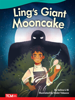 cover image of Ling's Giant Mooncake ebook